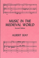 Music in the medieval world /