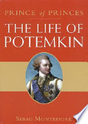 Prince of princes : the life of Potemkin /