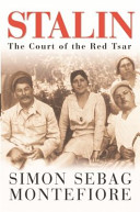 Stalin : the court of the Red Tsar /