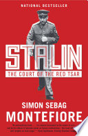 Stalin : the court of the red tsar /