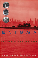 Enigma : the battle for the code /