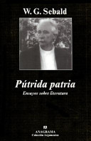 Pútrida patria : ensayo sobre literatura /