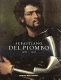 Sebastiano, del Piombo, 1485-1547 /