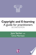 Copyright and e-learning : a guide for practioners /