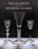 The Jacobites and their drinking glasses /