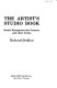 The artist's studio book : studio management for painters and other artists /