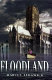 Floodland /