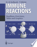 Immune reactions : headlines, overviews, tables and graphics /