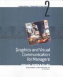 Graphics and visual communication for managers /