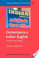 Contemporary Indian English : variation and change /