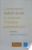 Commentum Sedulii Scotti in maiorem Donatum grammaticum /