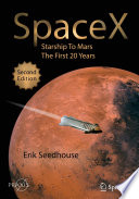 SpaceX : Starship to Mars - The First 20 Years /