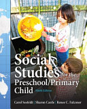 Social studies for the preschool/primary child /