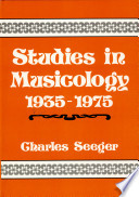 Studies in musicology, 1935-1975 /