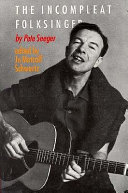 The incompleat folksinger /