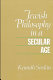 Jewish philosophy in a secular age /