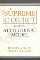 The Supreme Court and the attitudinal model /