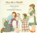 Tell me a Trudy /
