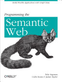Programming the Semantic Web /