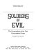 Soldiers of evil : the commandants of the Nazi concentration camps /