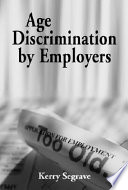 Age discrimination by employers /