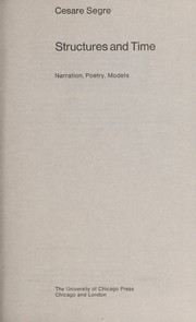 Structures and time : narration, poetry, models /