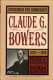 Spokesman for democracy : Claude G. Bowers, 1878-1958 /