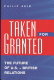 Taken for granted : the future of U.S.-British relations /