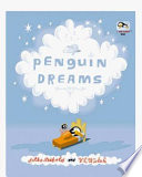 Penguin dreams /