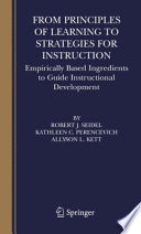 From principles of learning to strategies for instruction : empirically based ingredients to guide instructional development /