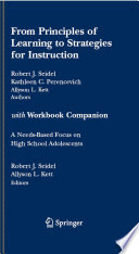 From principles of learning to strategies for instruction : with, Workbook companion : a needs-based focus on high school adolescents /