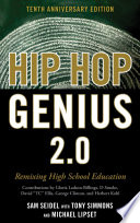 Hip hop genius 2.0 : remixing high school education /
