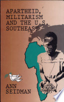 Apartheid, militarism and the U.S. southeast /