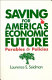 Saving for America's economic future : parables & policies /