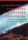 Atmospheric chemistry and physics : from air pollution to climate change /