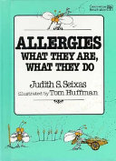 Allergies--what they are, what they do /