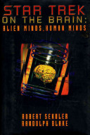 Star Trek on the brain : alien minds, human minds /