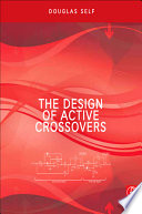 The design of active crossovers /