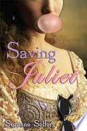 Saving Juliet /