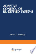 Adaptive Control of Ill-Defined Systems /