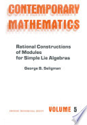 Rational constructions of modules for simple Lie algebras /