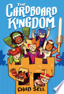 The cardboard kingdom /