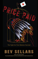 Price paid : the fight for First Nations survival /