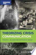 Theorizing crisis communication /
