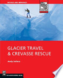 Glacier travel & crevasse rescue /