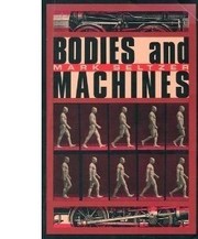 Bodies and machines /