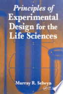 Principles of experimental design for the life sciences /