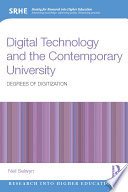 Digital technology and the contemporary university : degrees of digitization /