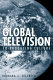 Global television : co-producing culture /