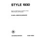 Style 1930; elegance and sophistication in architecture, design, fashion, graphics, and photography /